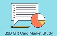 b2b gift card study for vendors and channel