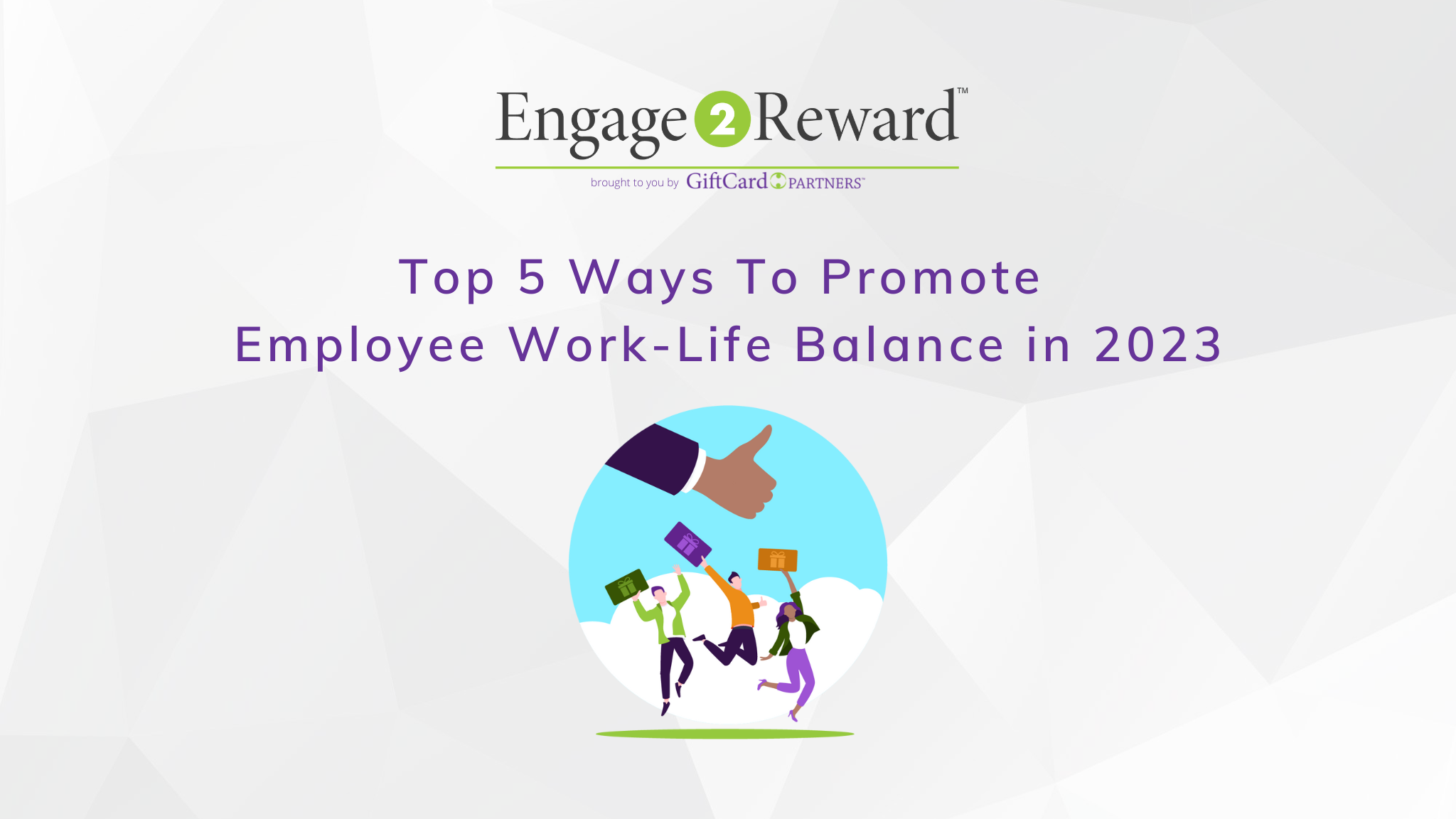 Top 5 Ways To Promote Employee Work-Life Balance in 2023