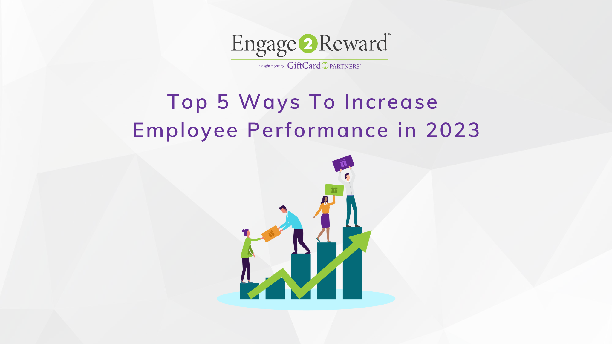 Top 5 Ways To Increase Employee Performance in 2023