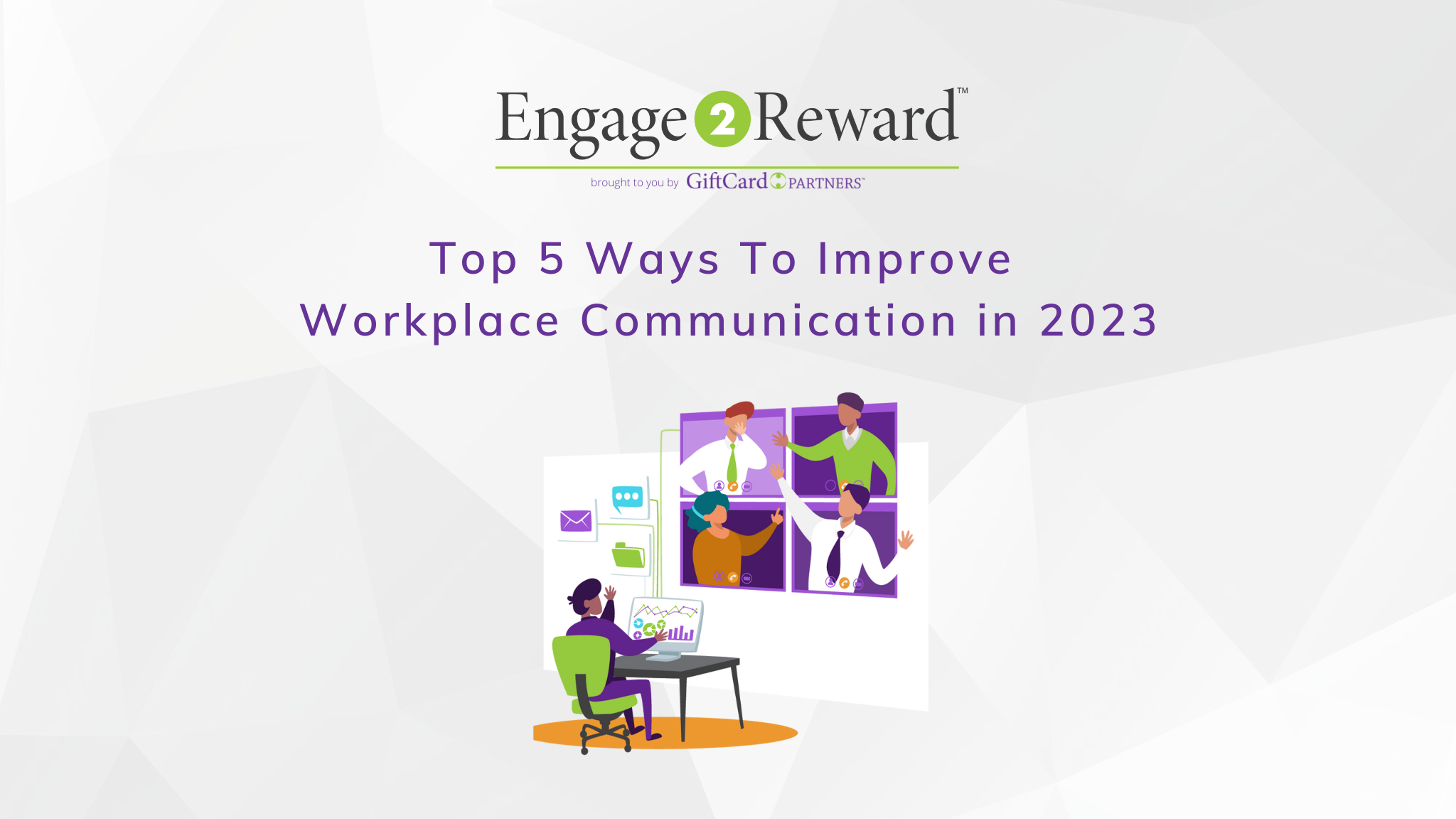 Top 5 Ways To Improve Workplace Communication in 2023