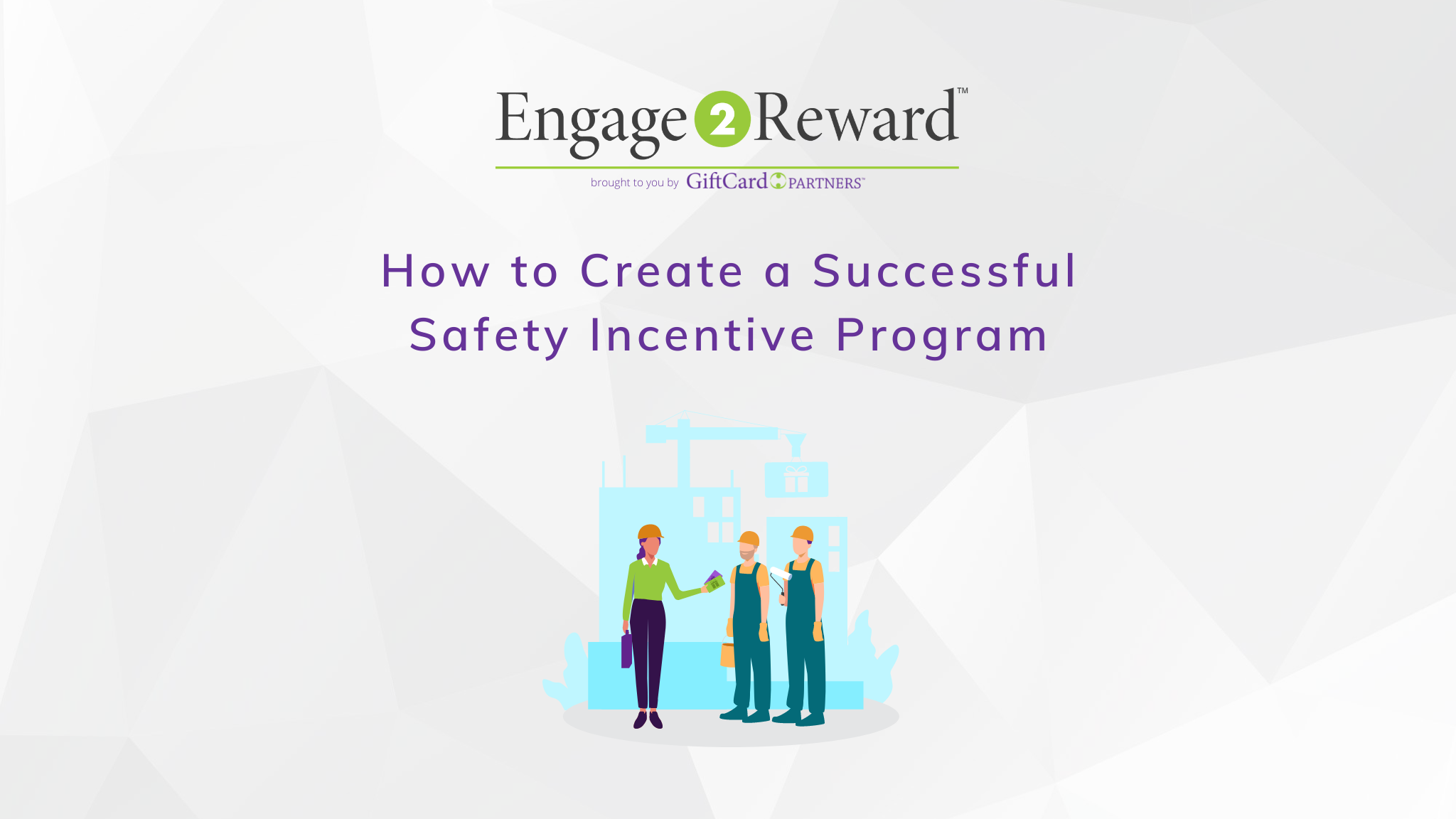 How to Create a Successful Safety Incentive Program